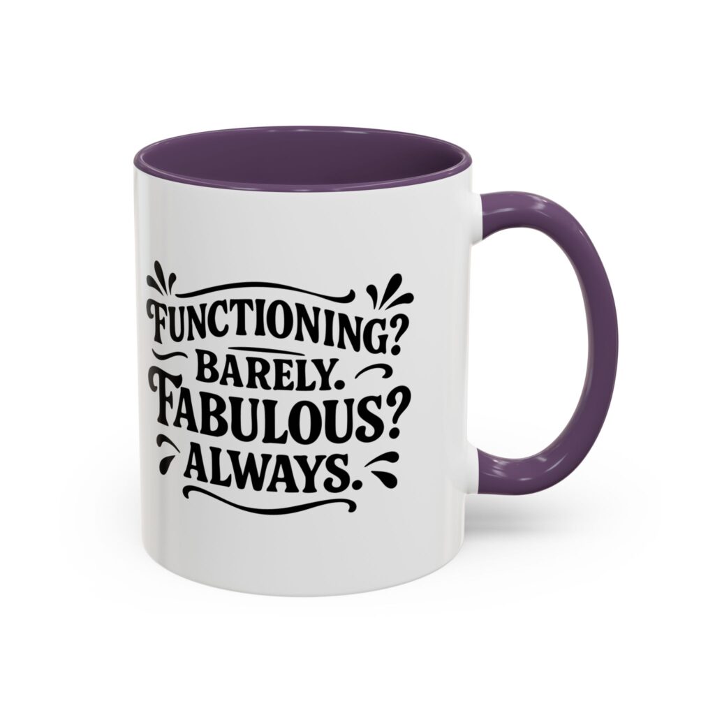 White mug with purple handle, witty slogan