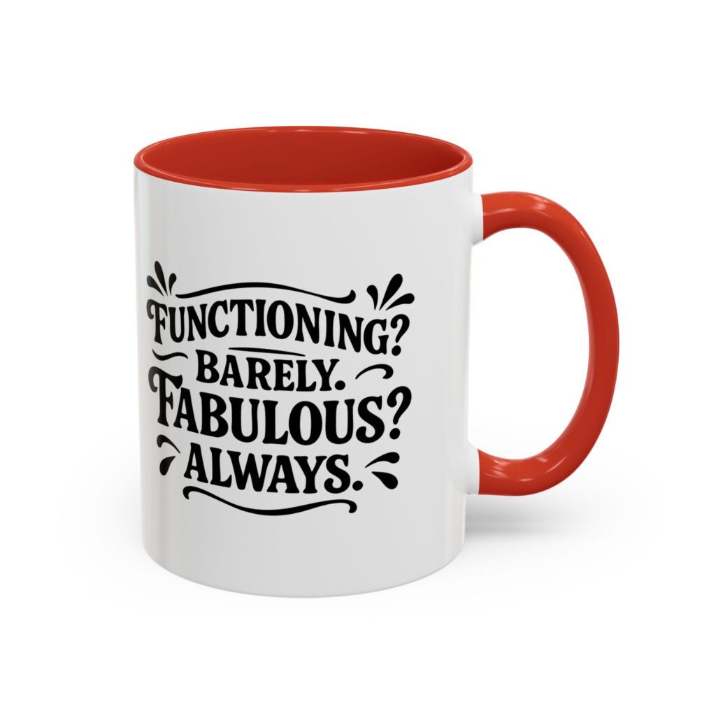 White coffee mug with red handle and slogan